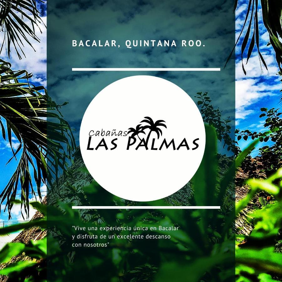 Cabanas Las Palmas Bacalar Exterior foto